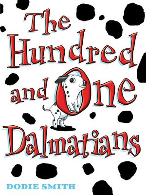 cover image of The Hundred and One Dalmatians